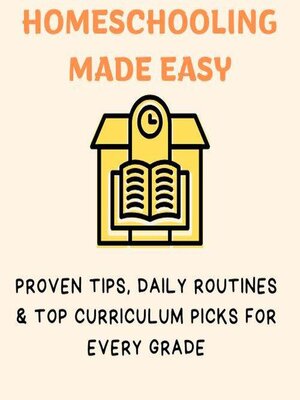 cover image of Homeschooling Made Easy